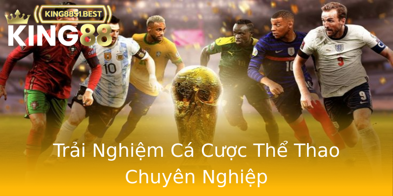 Trải Nghiệm Cá Cược Thể Thao Chuyên Nghiệp Trải Nghiệm Cá Cược Thể Thao Chuyên Nghiệp