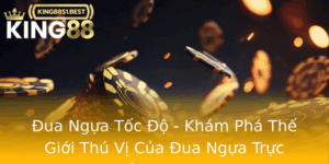 Ua Ngua Toc O Kham Pha The Gioi Thu Vi Cua Ua Ngua Truc Tuyen Tai King88